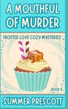 A Mouthful of Murder