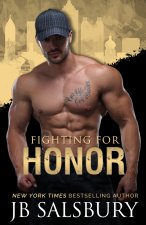 Fighting for Honor