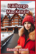 L'Albergo MacKenzie