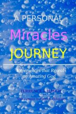 A Personal Miracles Journey