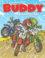 The Adventures of Buddy the Motocross Bike