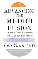Advancing the Medici Fusion