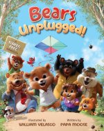 Bears Unplugged!