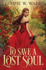 To Save a Lost Soul