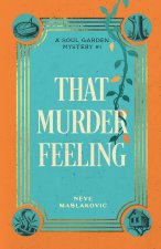 That Murder Feeling