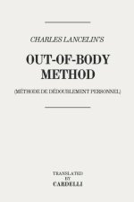 Charles Lancelin's Out-of-body Method