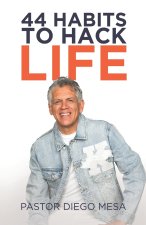 44 HABITS TO HACK LIFE