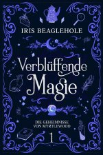Verblüffende Magie