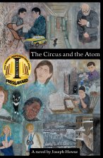 The Circus and the Atom