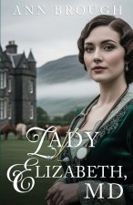 Lady Elizabeth, MD