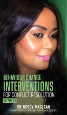 Behaviour Change Interventions for Conflict Resolution in Families