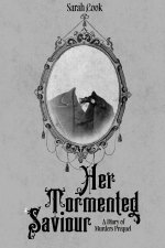 Her Tormented Saviour
