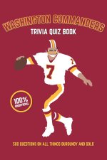 Washington Commanders Trivia Quiz Book