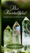 Der Kristallpfad