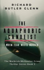 The Aquaphobic Canoeist