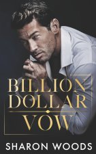 Billion Dollar Vow
