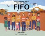 What Every Kid Needs to Know About FIFO