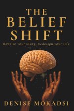 The Belief Shift