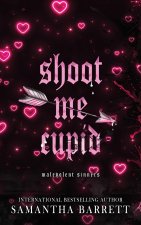 Shoot Me Cupid