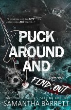 Puck Around And Find Out