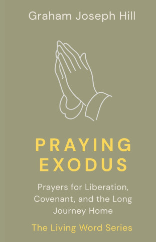 Praying Exodus