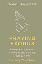 Praying Exodus
