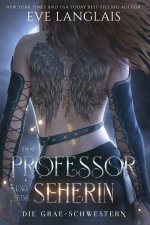 Der Professor und seine Seherin