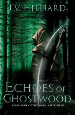 Echoes of Ghostwood