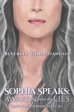 Sophia Speaks