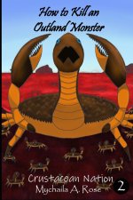 How to Kill an Outland Monster
