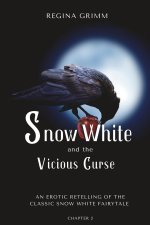 Snow White and the Vicious Curse
