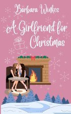 A Girlfriend for Christmas