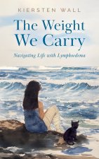 The Weight We Carry