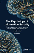 The Psychology of Information Security