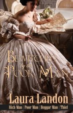 Bewitched by the Poor Man