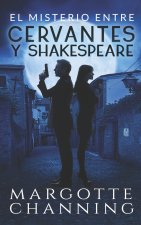 EL MISTERIO ENTRE CERVANTES Y SHAKESPEARE