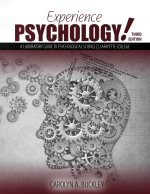 Experience Psychology? Lab Guide to Psychological Science Lafayette College