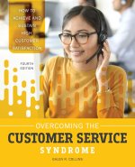 Overcoming the Customer Service Syndrome