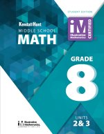 IM Grade 8 Units 2 & 3 SE
