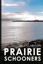 Prairie Schooners