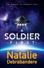 A Soldier First