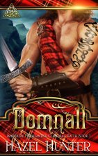 Domnall (Immortal Highlander, Clan Mag Raith Book 1)