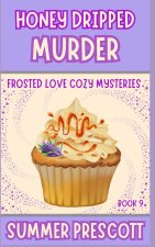Honey Dripped Murder