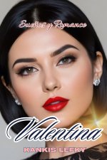 Valentina (Sueños y Romance)