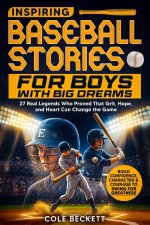 Inspiring Baseball Stories for Boys with Big Dreams