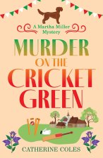 Murder on the Cricket Green