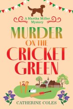 Murder on the Cricket Green