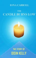 The Candle Burns Low