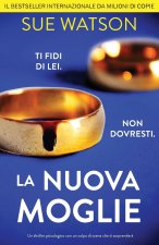 La nuova moglie