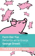 Farm der Tiere / Rebelión en la Granja